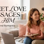 sweet love messages for him